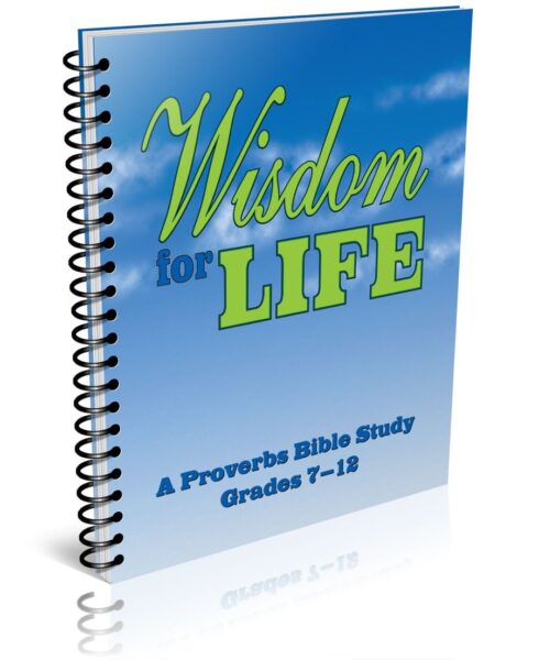 Wisdom For Life: A Proverbs Bible Study - Simply Charlotte Mason