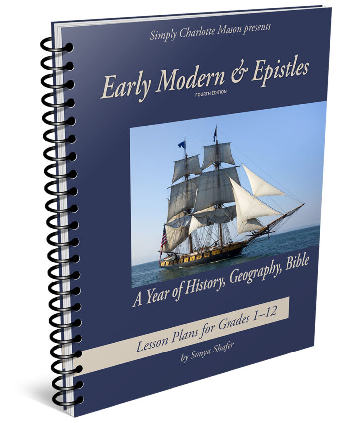 Early Modern and Epistles Charlotte Mason history curriculum