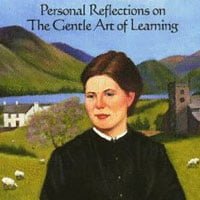 A Charlotte Mason Companion: Personal Reflections on the Gentle Art of Learning