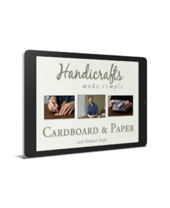 Handicrafts Made Simple: Cardboard & Paper - Simply Charlotte Mason