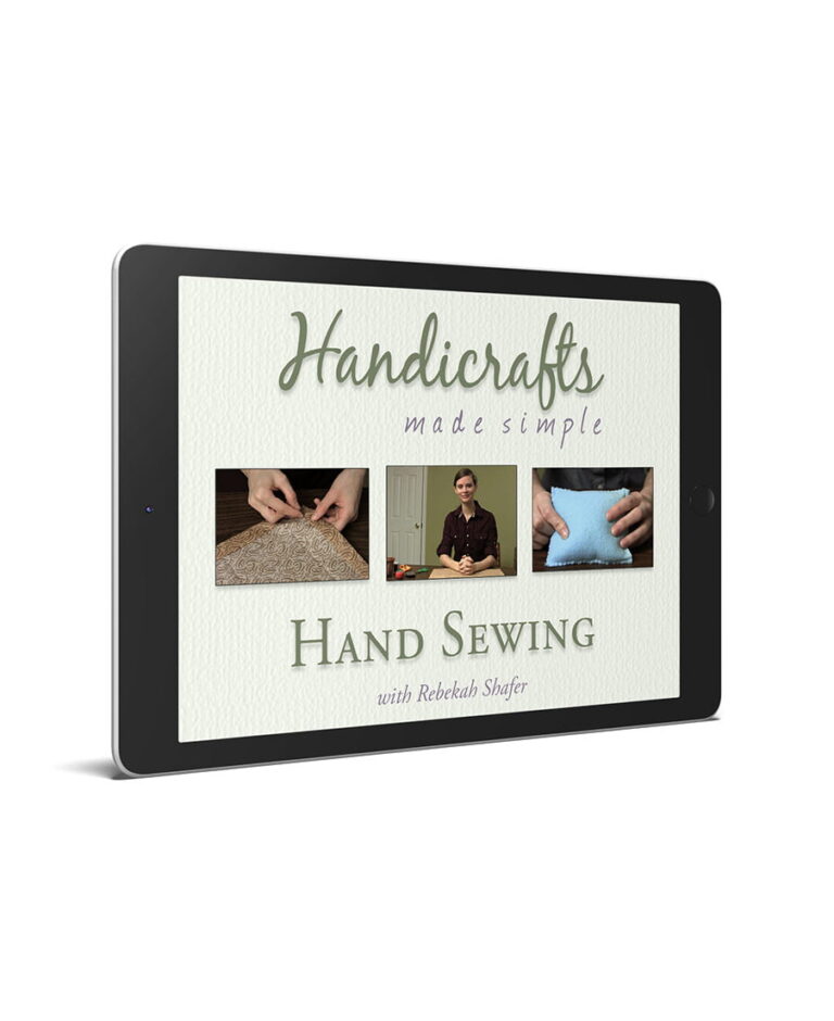 Handicrafts Made Simple: Hand Sewing
