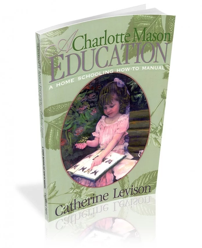A Charlotte Mason Education