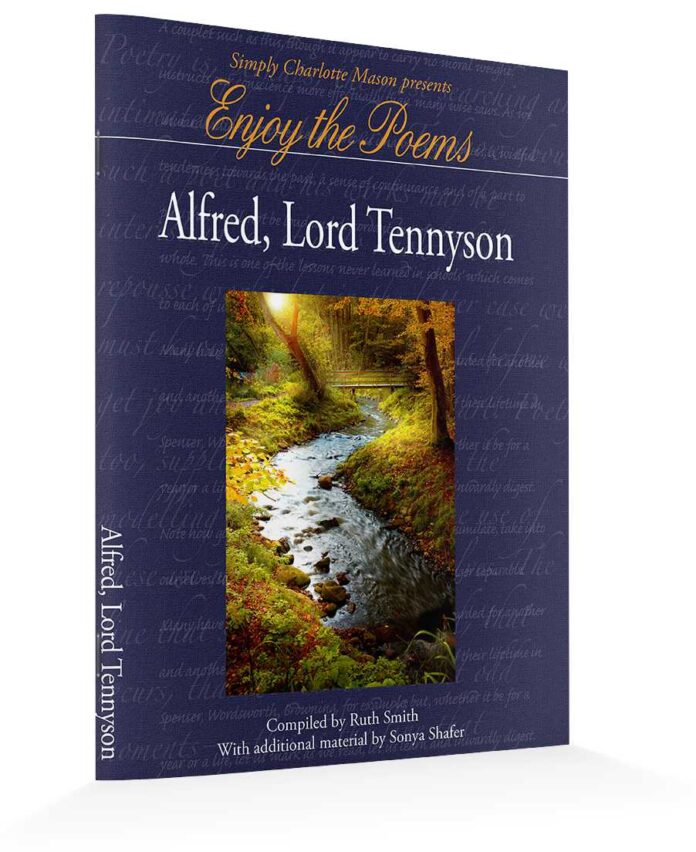 Enjoy the Poems: Alfred, Lord Tennyson