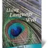 Using Language Well Book 1 Teacher Guide