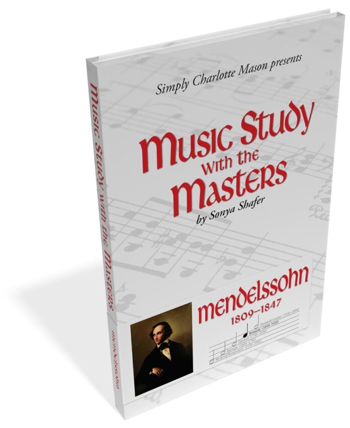 Music Study with the Masters: Mendelssohn