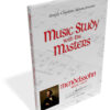 Music Study with the Masters: Mendelssohn