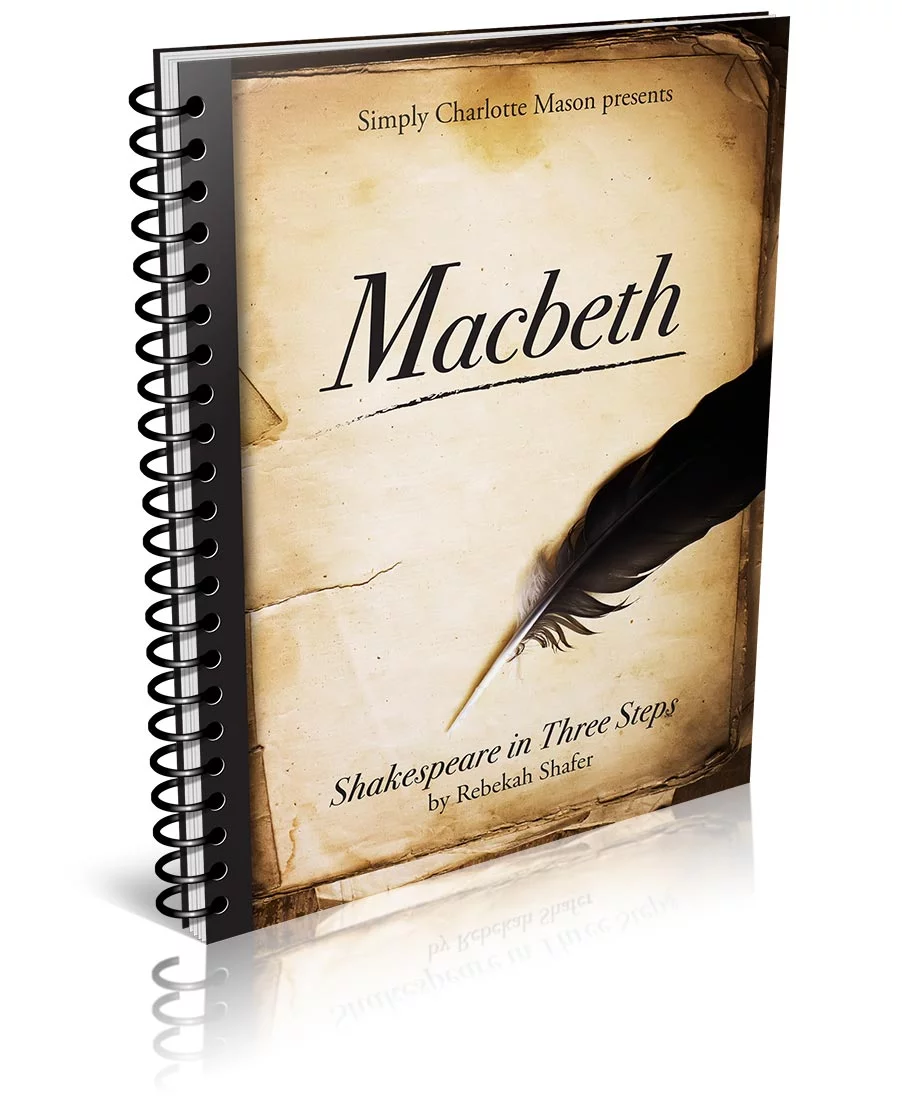 Shakespeare in Three Steps: Macbeth - Simply Charlotte Mason