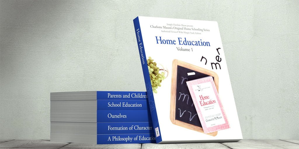 Charlotte Mason Original Home Schooling series