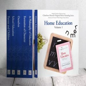 The Original Home Schooling Series by Charlotte Mason