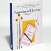 Formation of Character: Charlotte Mason's Original Home Schooling Series, Volume5