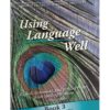 Using Language Well Book 3 Teacher
