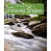 Teach from a Flowing Stream video workshop