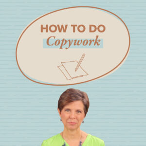 How to Do Copywork