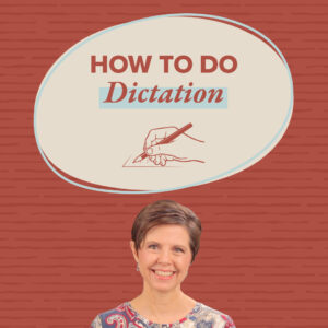How to Do Dictation