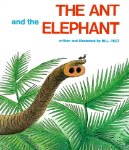 Preschool Picture Books and Chapter Books - The Ant and the Elephant