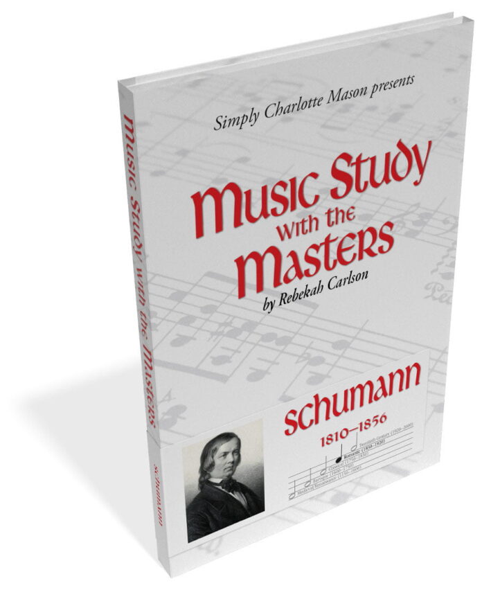 Music Study with the Masters: Schumann