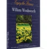Enjoy the Poems of William Wordsworth