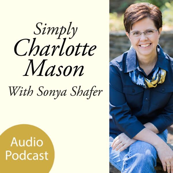 Simply Charlotte Mason Podcast Audio