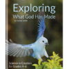 Exploring What God Has Made