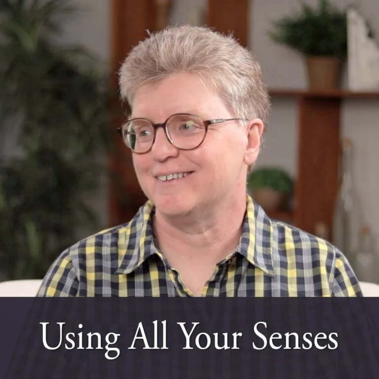Using All Your Senses in Nature Study
