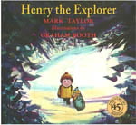 Preschool Picture Books and Chapter Books - Henry the Explorer