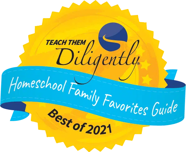 Teach Them Diligently Homeschool Family Favorites Award 2021
