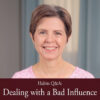 Habits Q & A: Bad Influences and Busy Schedules