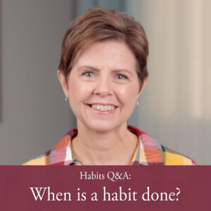 When to Move on to a New Habit