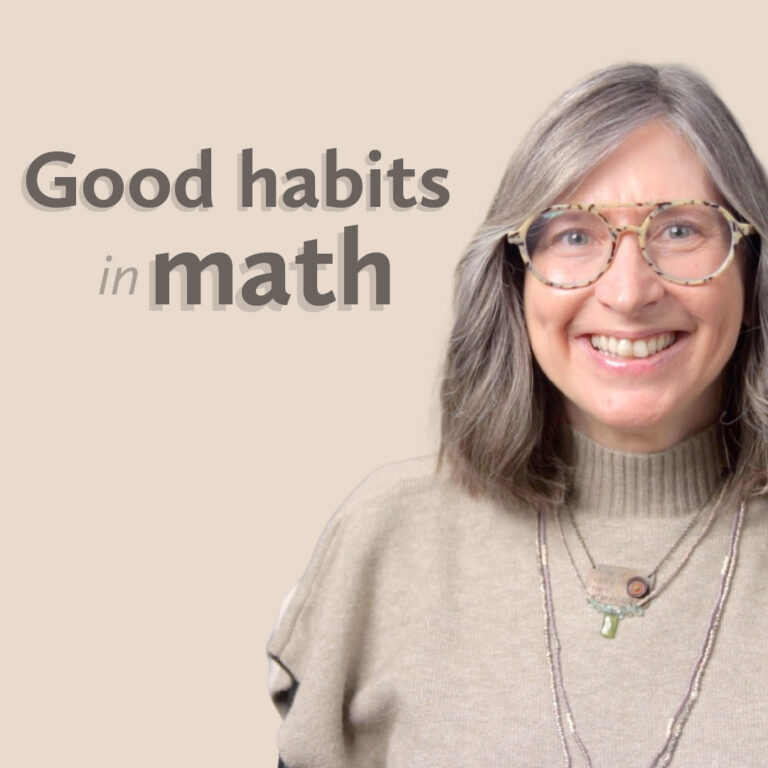 The Discipline of Good Habits in Charlotte Mason Math Lessons