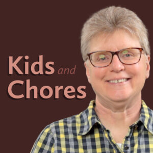 How Chores Prepare Children for Life