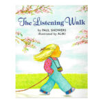 Preschool Picture Books and Chapter Books - The Listening Walk