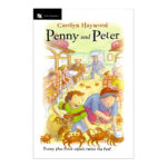 Preschool Picture Books and Chapter Books - Penny and Peter
