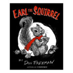 Preschool Picture Books and Chapter Books - Earl the Squirrel