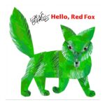 Preschool Picture Books and Chapter Books - Hello, Red Fox
