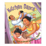 Preschool Picture Books and Chapter Books - Kitchen Dance