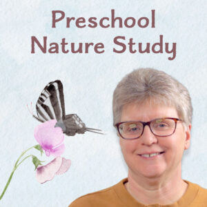 How to Do Nature Study with Preschoolers