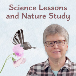 How to Balance Science Lessons with Nature Study