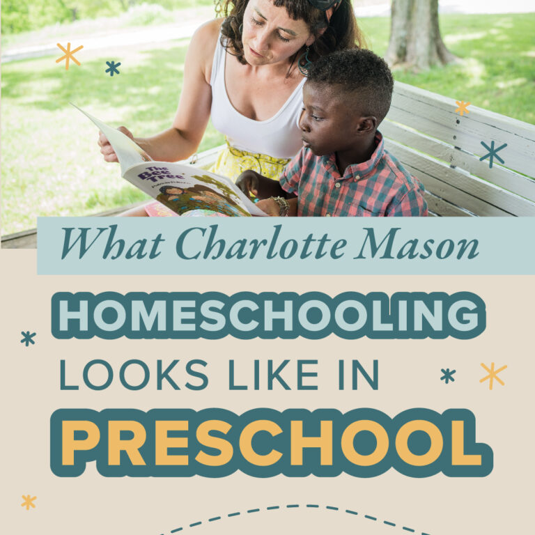 What Charlotte Mason Preschool Looks Like