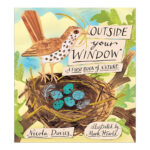 Preschool Picture Books and Chapter Books - Outside Your Window