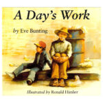 Preschool Picture Books and Chapter Books - A Day’s Work