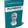 Conversations on Character: Plutarch's Life of Julius Caesar