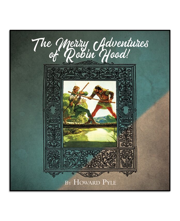 The Merry Adventures of Robin Hood
