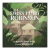 The Swiss Family Robinson