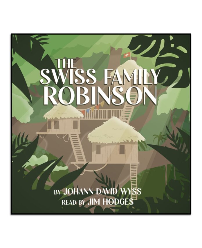 The Swiss Family Robinson