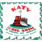 Picture Books and Chapter Books for Preschoolers - Katy and the Big Snow