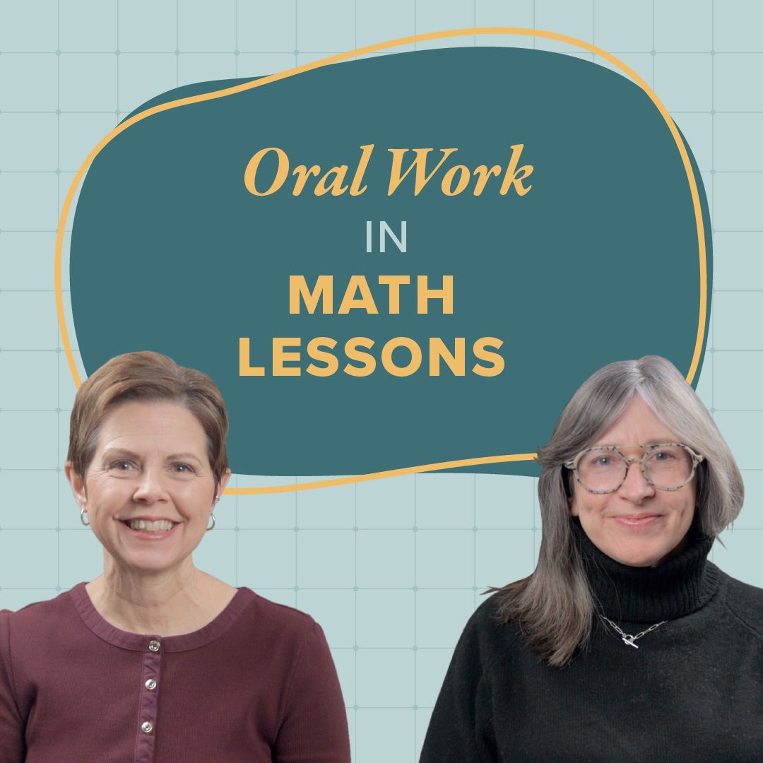 Oral Work in the Charlotte Mason Math Lesson