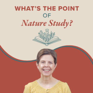 What's the Point of Nature Study?